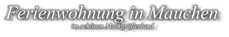 Ferienwohnung in Mauchen  im schnen Markgrflerland